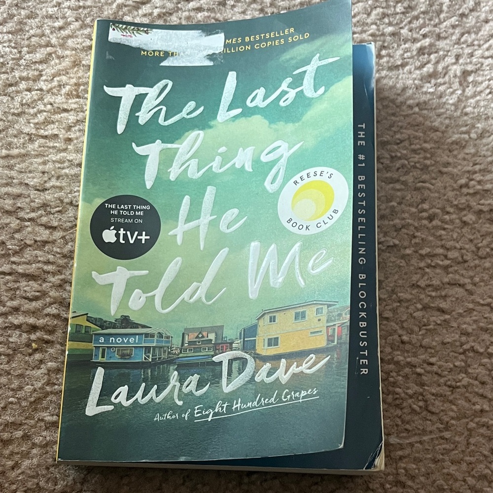 The Last Thing He Told Me Book by Laura Dave